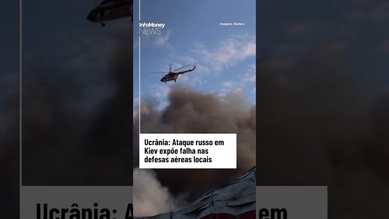 Ucrânia: Ataque russo em Kiev expõe falha nas defesas aéreas locais | InfoMoney News