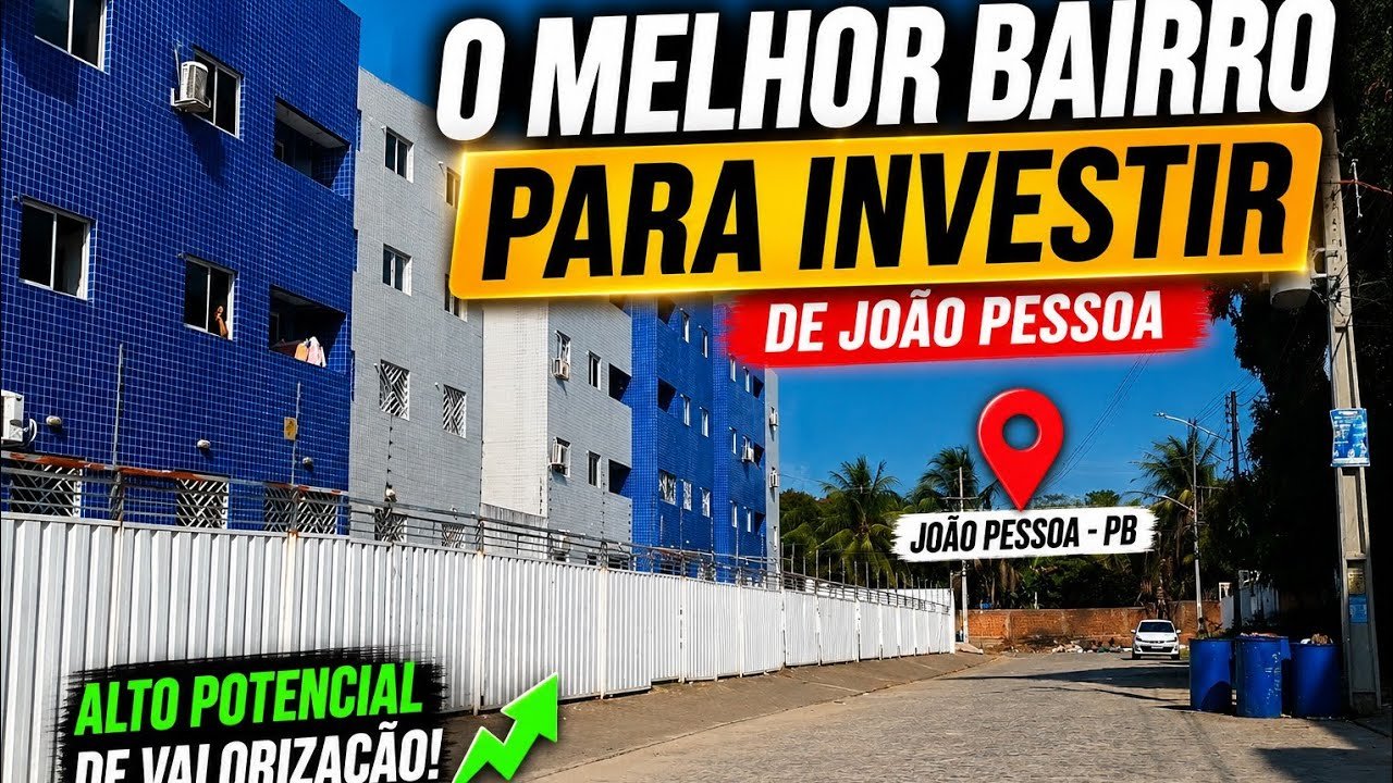 💵 ONDE INVESTIR EM JOÃO PESSOA EM 2026? MOSTREI TUDO!