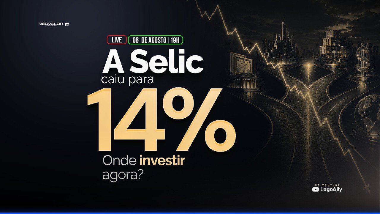 A selic caiu para 14%. Onde investir agora?