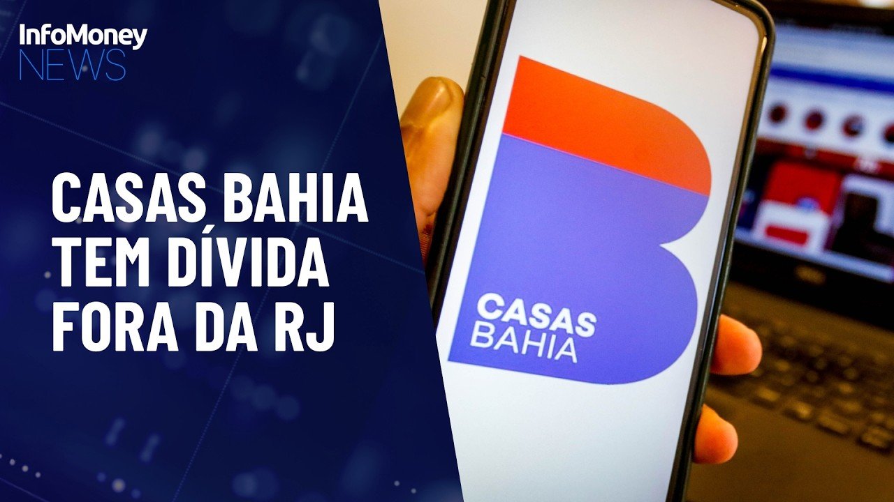 Casas Bahia tem dívida bilionária fora da recuperação judicial: Saiba quanto | InfoMoney News