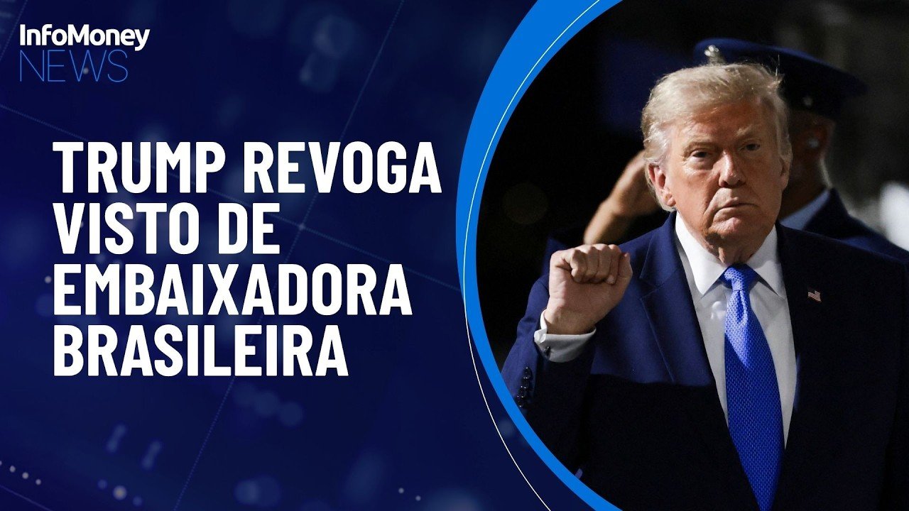 “Decisão dos EUA sobre visto de embaixadora é ideológica” | InfoMoney News