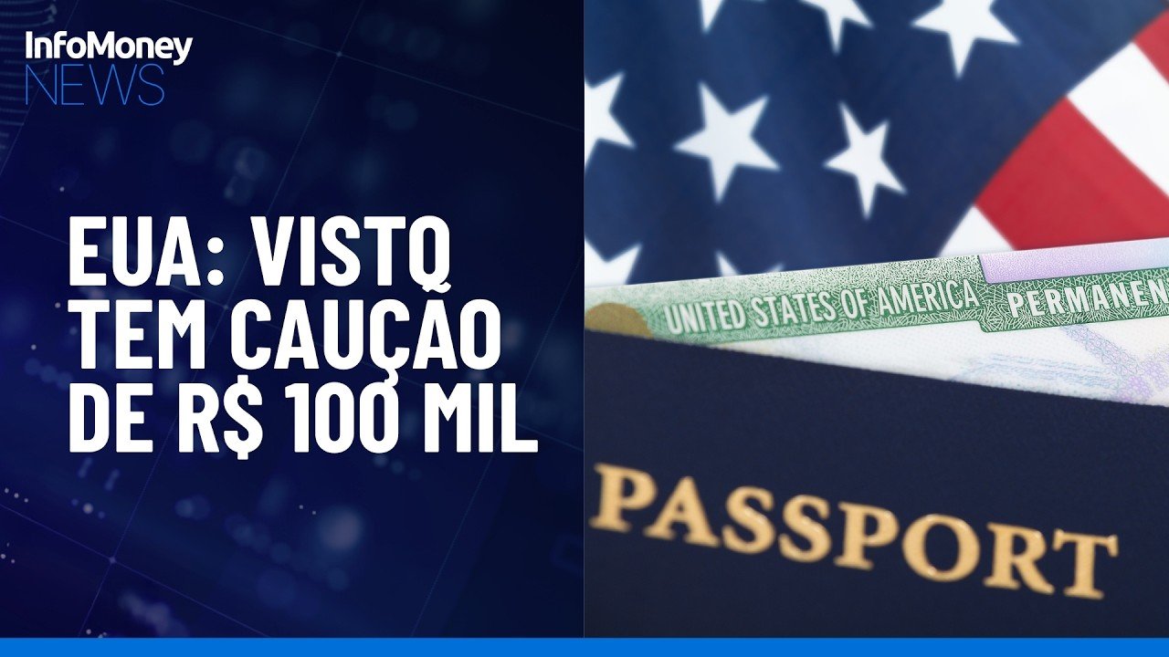 EUA tornam permanente caução de até R$ 100 mil para visto de turismo, diz jornal | InfoMoney News
