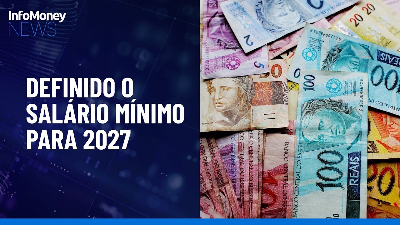 Governo confirma que salário mínimo será de R$ 1.741 em 2027 | InfoMoney News