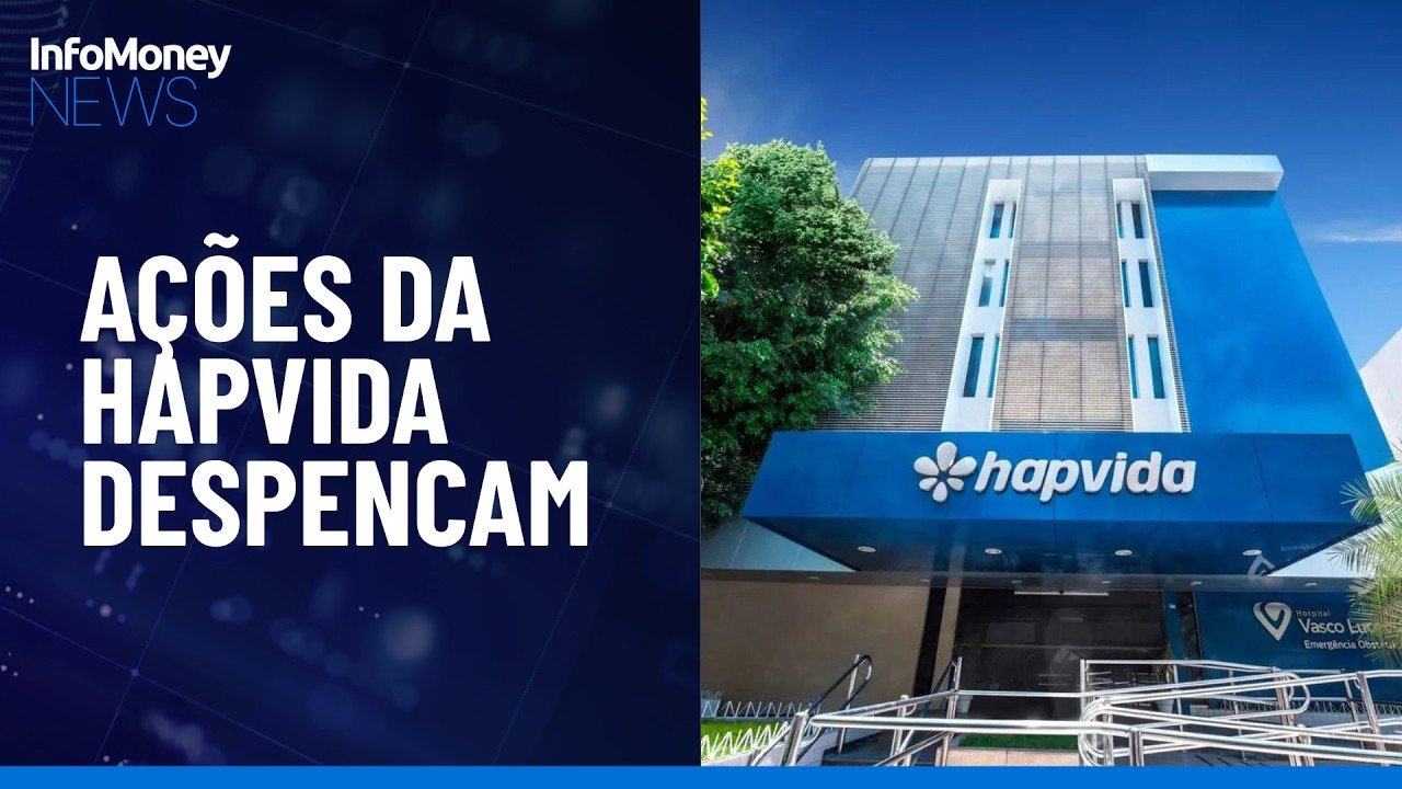 Hapvida: HAPV3 cai até 30% com 2T marcado por margens pressionadas e judicialização | InfoMoney News