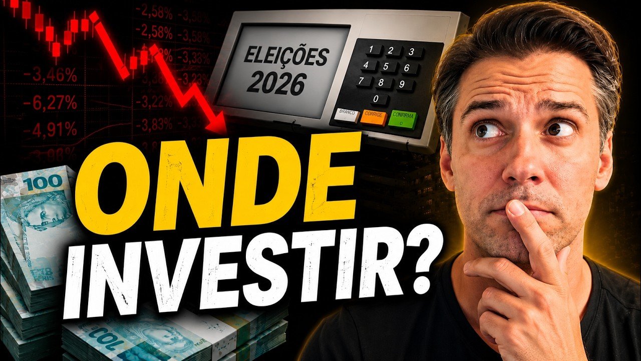 NÃO ERRE AGORA! Onde Investir em Ano de Eleição?