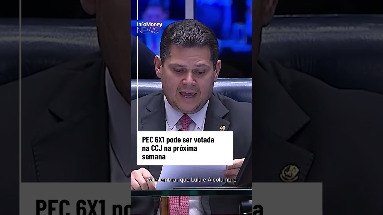 PEC 6X1 pode ser votada na CCJ na próxima semana | InfoMoney News