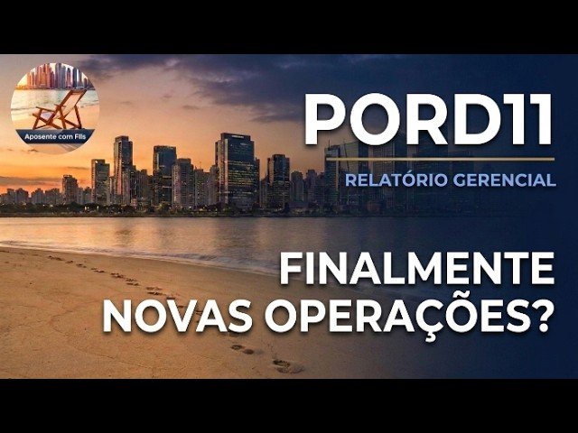 PORD11: a gestão finalmente encontrou onde investir o caixa?