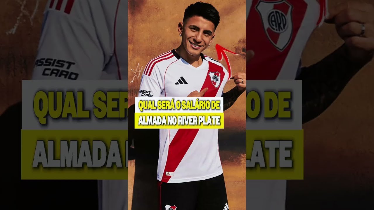 SALÁRIO MILIONÁRIO DE ALMADA NO RIVER #shorts  #futebol