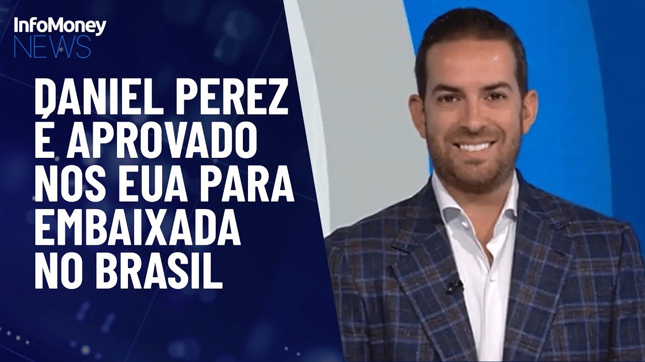 Senado dos EUA aprova Daniel Perez para embaixador no Brasil | InfoMoney News