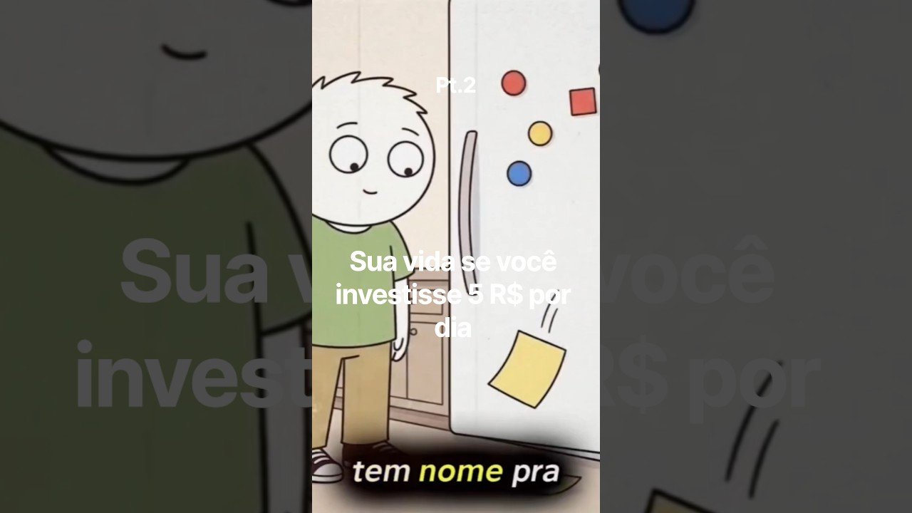 Sua vida se você investisse 5 R$ por dia #empreendedorismo #milionario #futuro #cerebro #rico pt.2