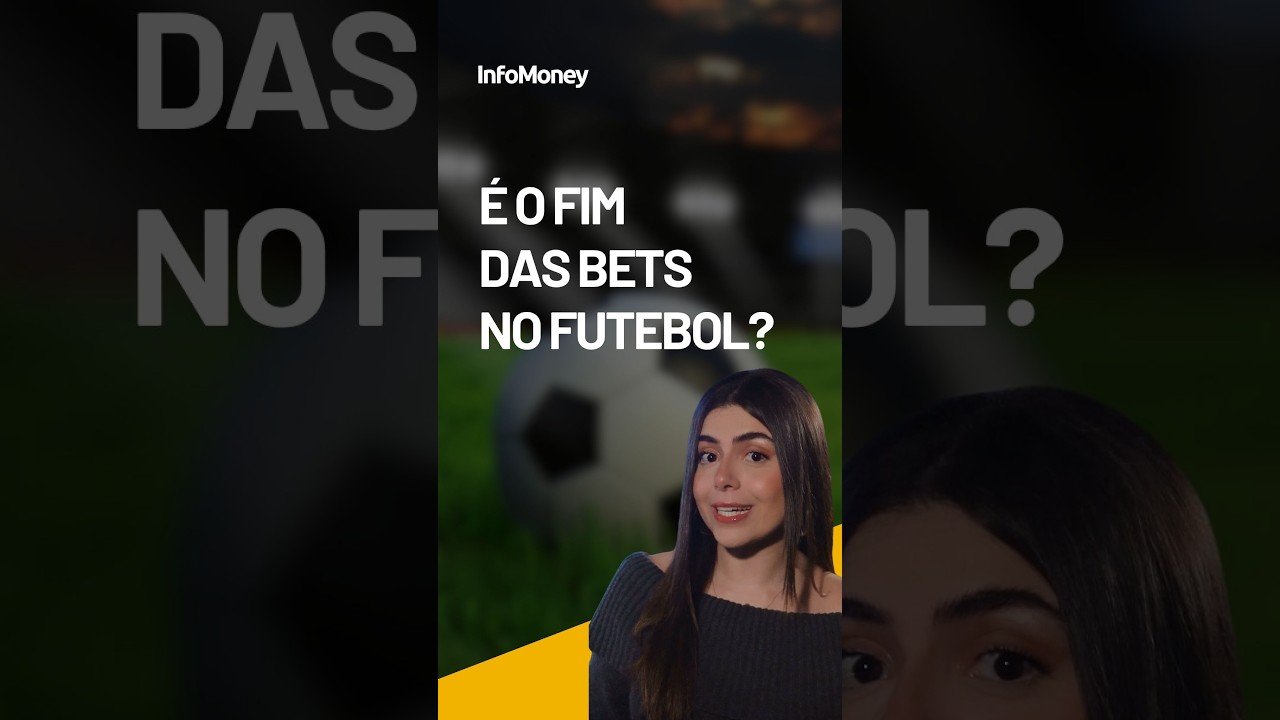 É o fim das bets no futebol brasileiro?