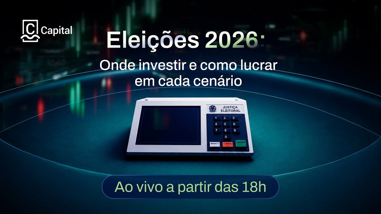 ELEIÇÕES 2026: propostas econômicas, mercado e ONDE INVESTIR