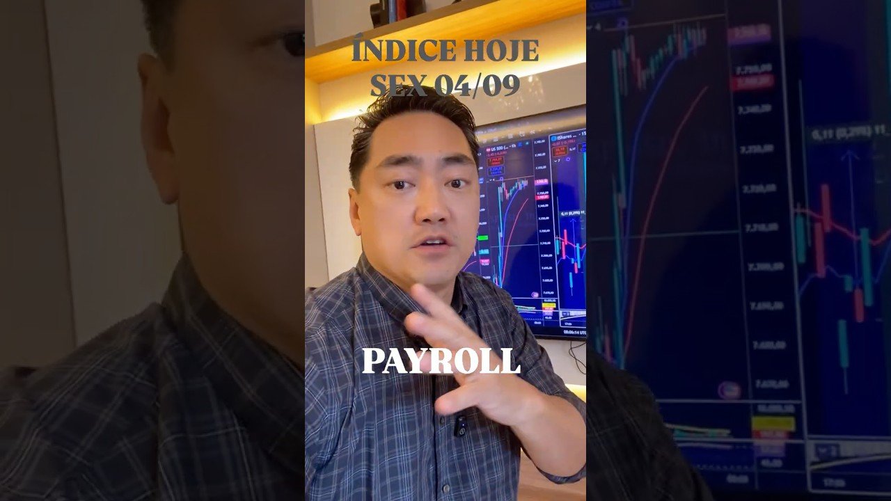 ÍNDICE HOJE | Sexta 04/09 | PAYROLL #trader