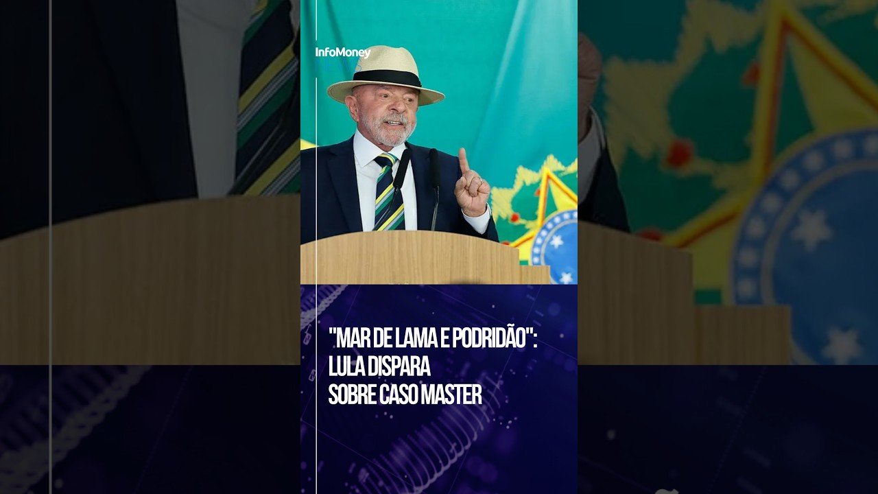 Lula chama caso Master de “mar de lama” e fala em orgia e corrupção | InfoMoney News