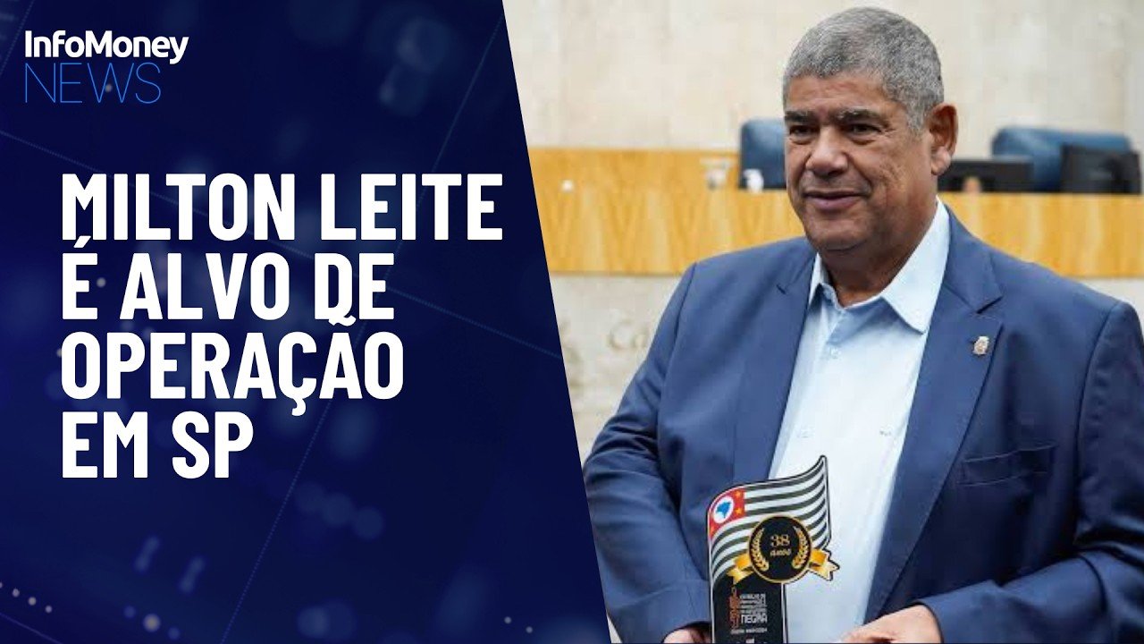 Milton Leite, ex-vereador de SP é alvo de operação | InfoMoney News