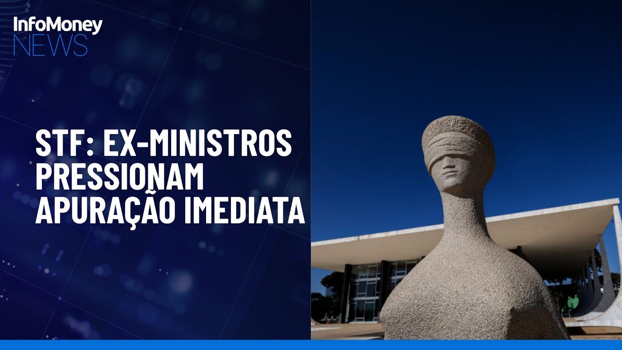 Ministros aposentados pedem apuração rigorosa de crise no STF | InfoMoney News