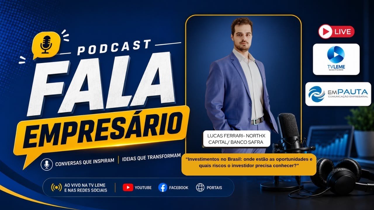Onde investir em 2026? Lucas Ferrari explica o cenário dos investimentos no Brasil”