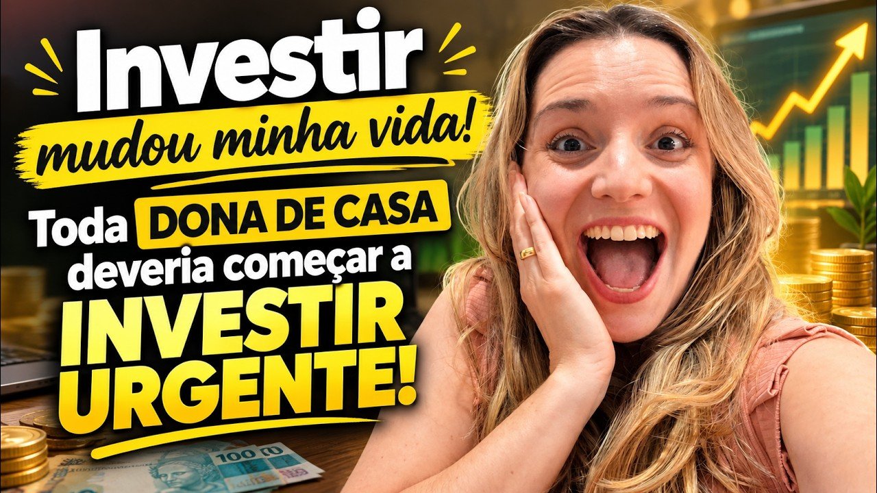 💸Onde INVESTIR sendo DONA DE CASA? COMECE AGORA!