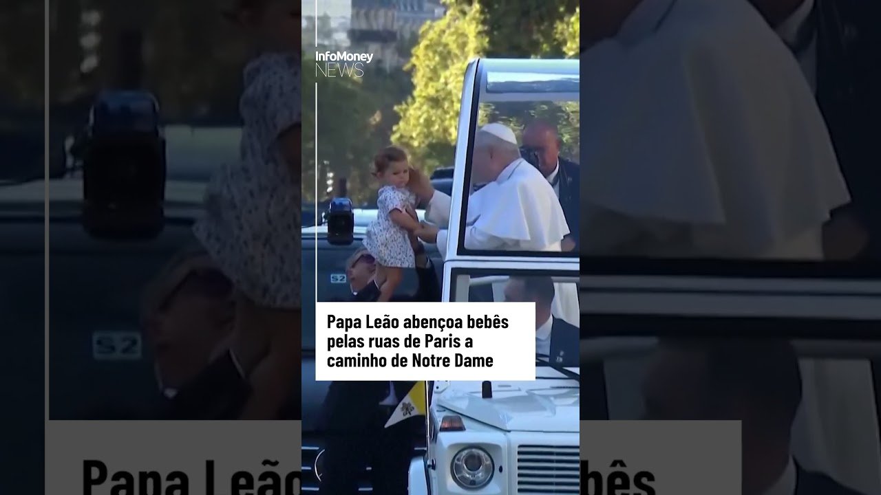Papa Leão abençoa bebês pelas ruas de Paris a caminho de Notre Dame | InfoMoney News