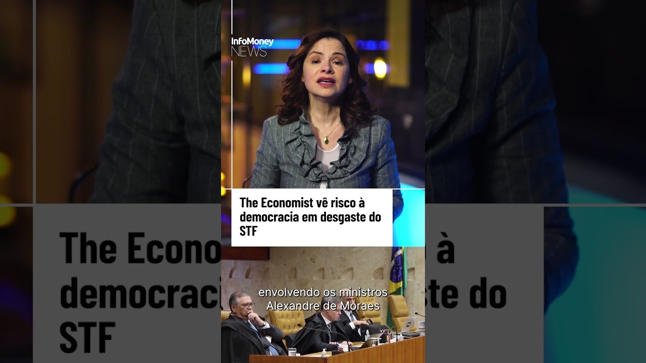 The Economist vê risco à democracia em desgaste do STF | InfoMoney News
