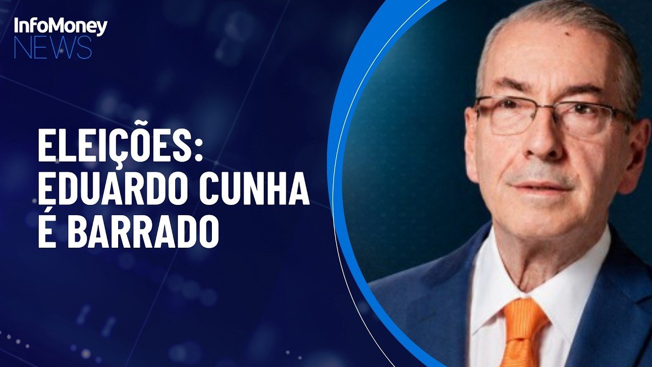 TRE-MG barra candidatura de Eduardo Cunha a deputado federal |nfoMoney News
