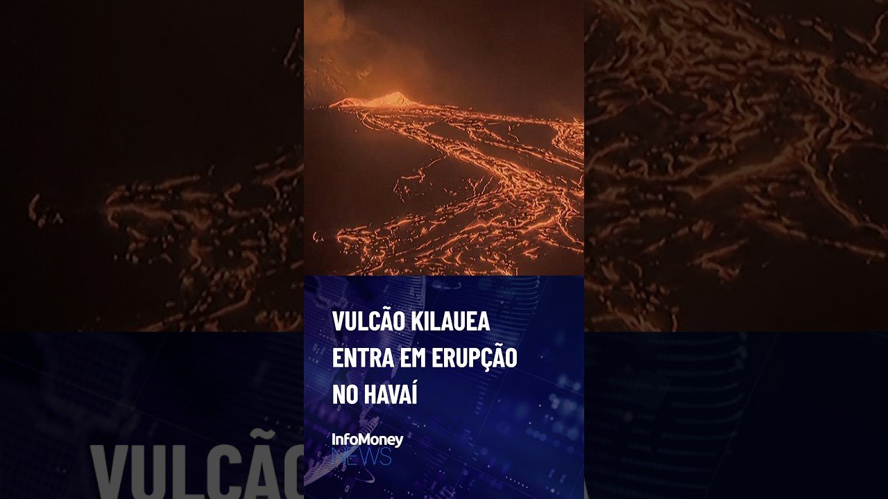 Vulcão Kilauea entra em erupção no Havaí e lança correntes de lava incandescente | InfoMoney News