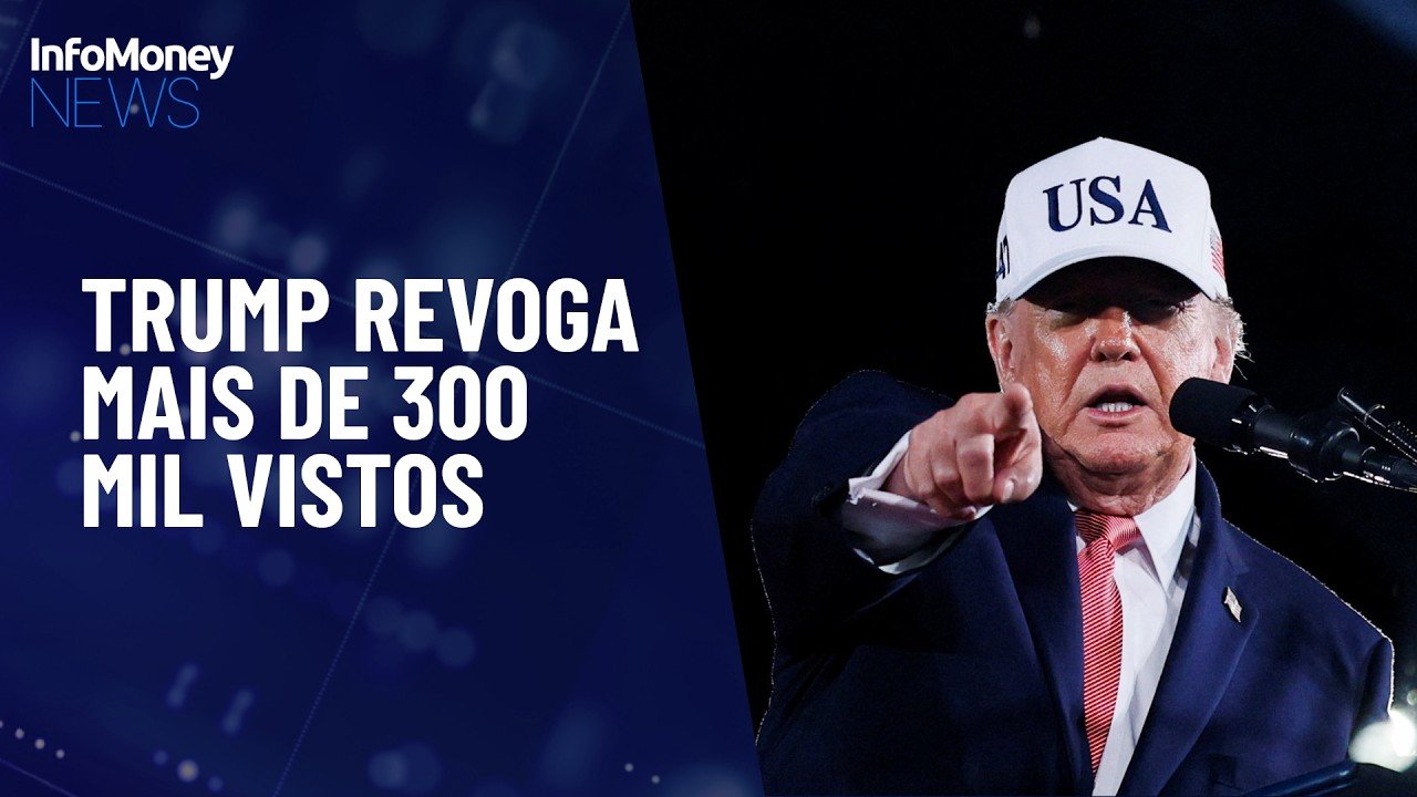 Governo Trump diz ter revogado mais de 300 mil vistos | InfoMoney News