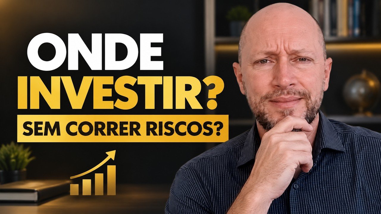 ONDE INVESTIR? 9 DÚVIDAS DE QUEM QUER SEGURANÇA