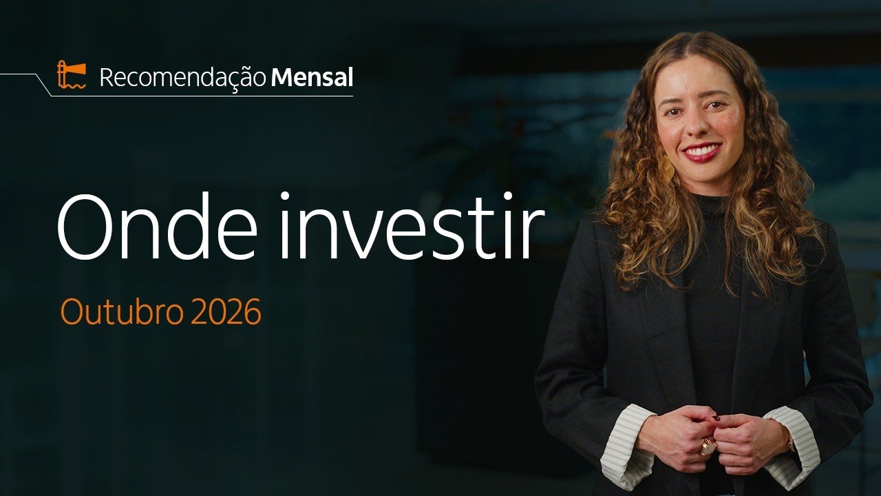 ONDE INVESTIR EM OUTUBRO | Renda Fixa e Renda Variável