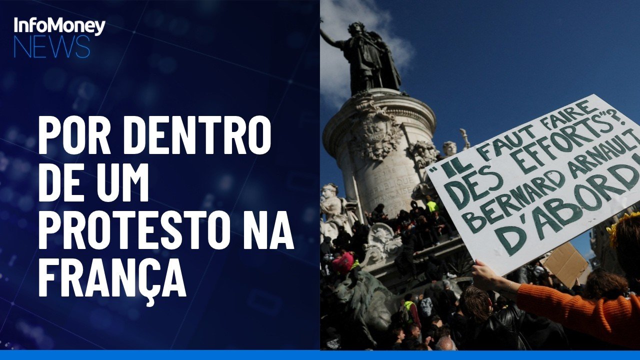 Por dentro de um protesto na França | InfoMoney News