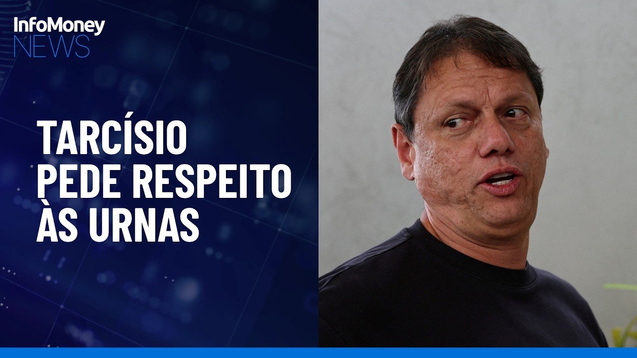 Tarcísio diz entender “indignação”, mas pede respeito às urnas | InfoMoney News